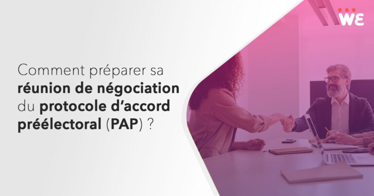 Comment préparer sa réunion de négociation de protocole d'accord préélectoral (PAP) ?