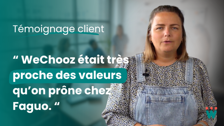 Témoignage client Faguo sur WeChooz